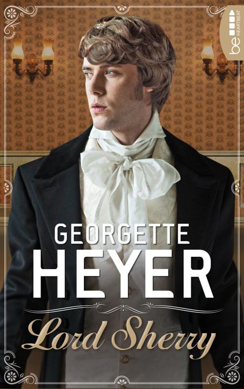Cover of the book Lord Sherry by Georgette Heyer, beHEARTBEAT by Bastei Entertainment