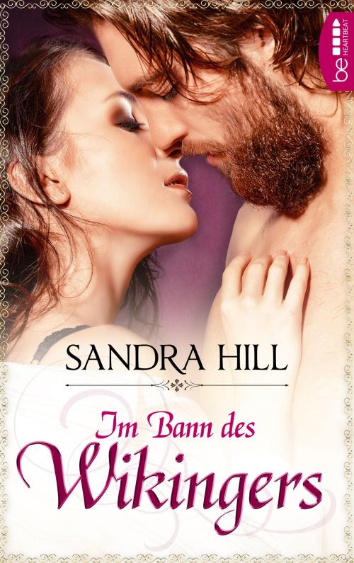 Cover of the book Im Bann des Wikingers by Sandra Hill, beHEARTBEAT by Bastei Entertainment