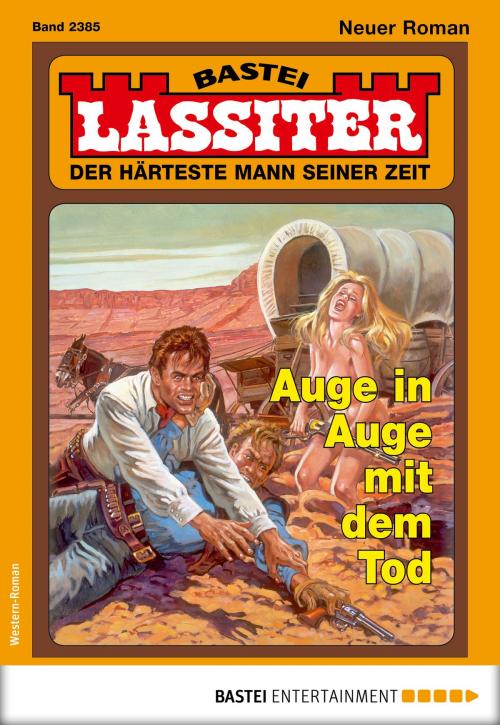 Cover of the book Lassiter 2385 - Western by Jack Slade, Bastei Entertainment