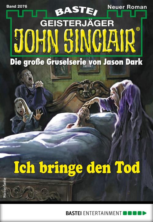 Cover of the book John Sinclair 2076 - Horror-Serie by Oliver Fröhlich, Bastei Entertainment