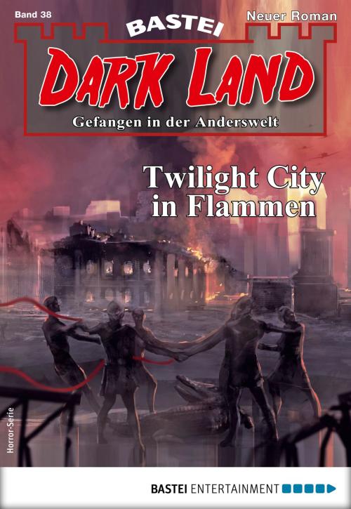 Cover of the book Dark Land 38 - Horror-Serie by Michael Breuer, Bastei Entertainment