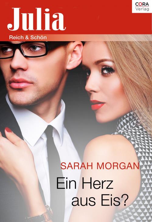 Cover of the book Ein Herz aus Eis? by Sarah Morgan, CORA Verlag