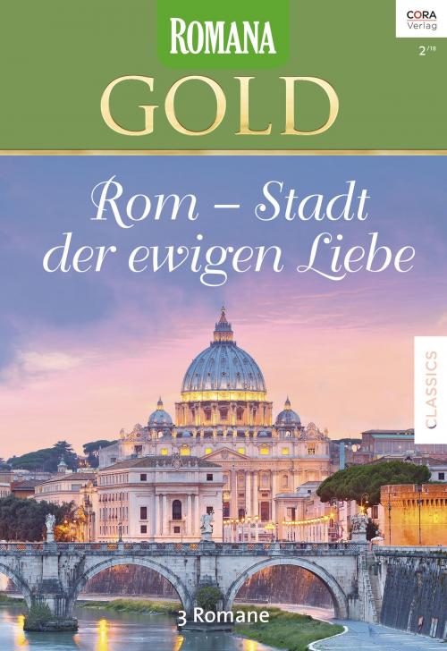Cover of the book Romana Gold Band 44 by Sara Craven, Lucy Gordon, Rebecca Winters, CORA Verlag