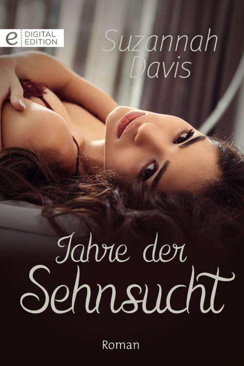Cover of the book Jahre der Sehnsucht by Suzannah Davis, CORA Verlag