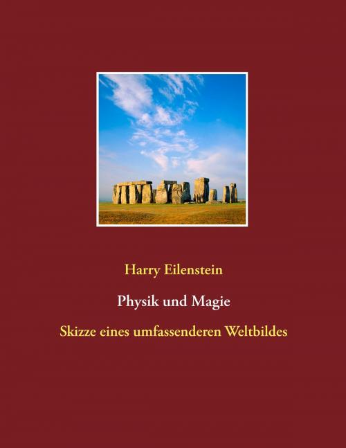 Cover of the book Physik und Magie by Harry Eilenstein, Books on Demand