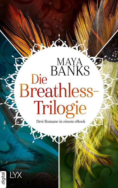Cover of the book Die Breathless-Trilogie by Maya Banks, LYX.digital