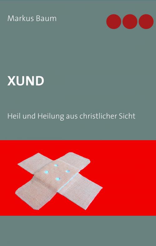 Cover of the book Xund by Markus Baum, TWENTYSIX