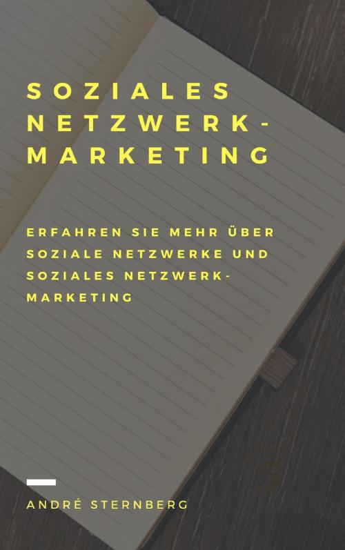 Cover of the book Soziales Netzwerk-Marketing by Andre Sternberg, neobooks