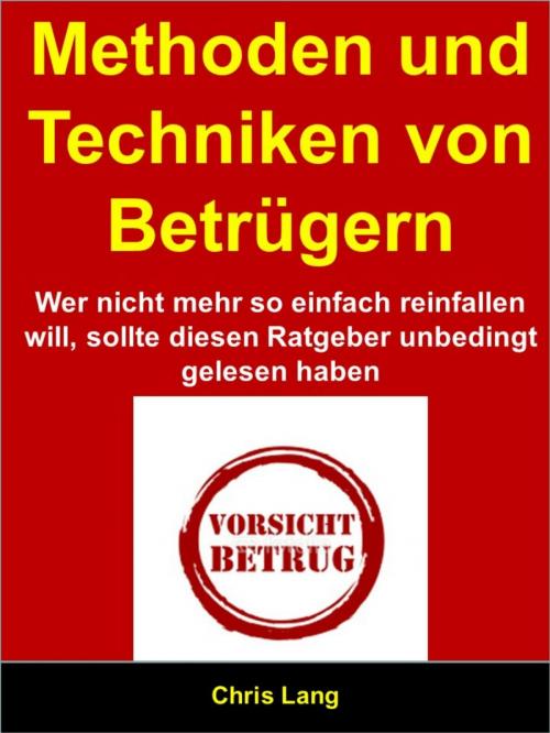 Cover of the book Methoden und Techniken von Betrügern by Chris Lang, neobooks