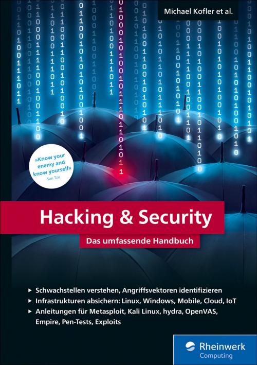 Cover of the book Hacking & Security by Michael Kofler, Klaus Gebeshuber, André Zingsheim, Markus Widl, Roland Aigner, Stefa, Thomas Hackner, Rheinwerk Computing