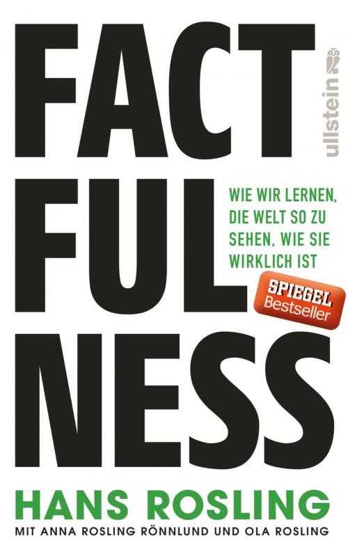 Cover of the book Factfulness by Anna Rosling Rönnlund, Hans Rosling, Ola Rosling, Ullstein Ebooks