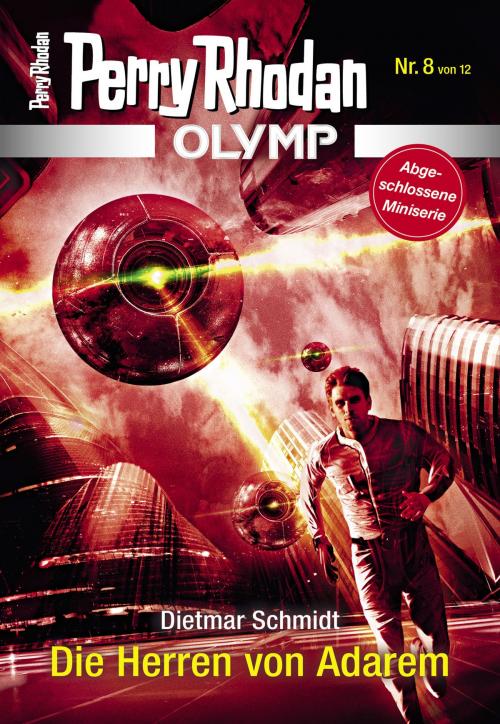 Cover of the book Olymp 8: Die Herren von Adarem by Dietmar Schmidt, Perry Rhodan digital