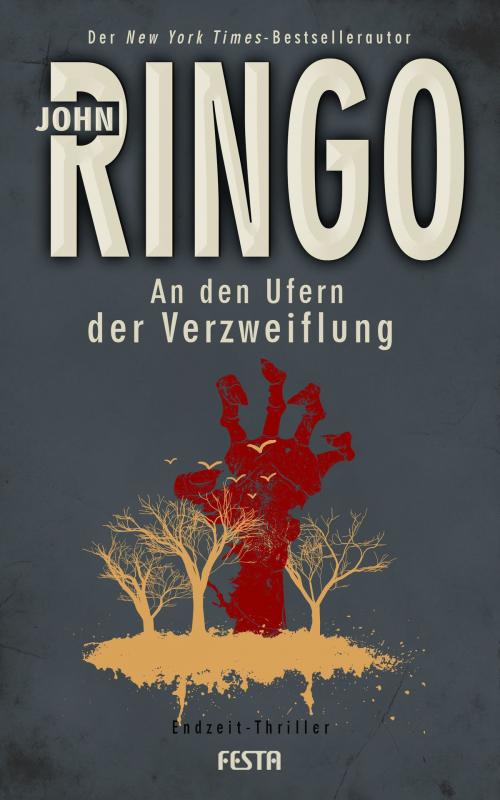 Cover of the book An den Ufern der Verzweiflung by John Ringo, Festa Verlag