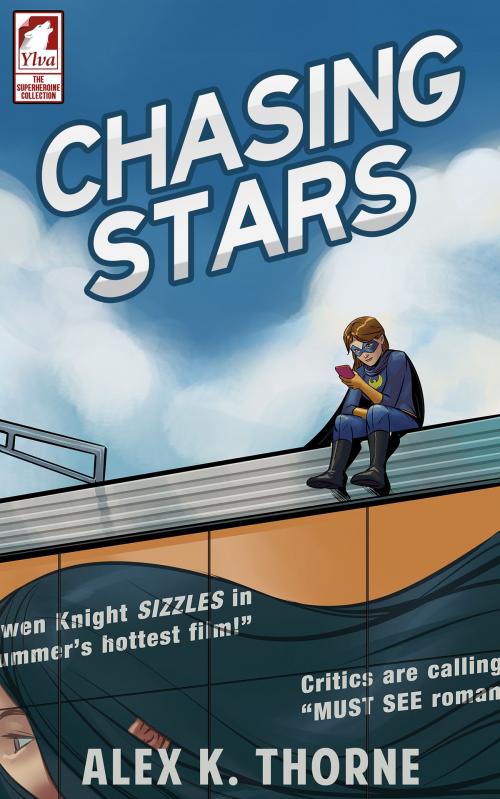 Cover of the book Chasing Stars by Alex K. Thorne, Ylva Verlag e.Kfr.