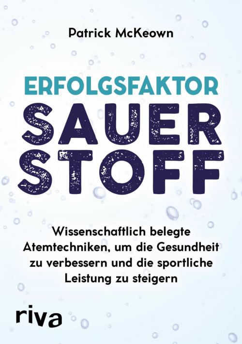 Cover of the book Erfolgsfaktor Sauerstoff by Patrick McKeown, riva Verlag