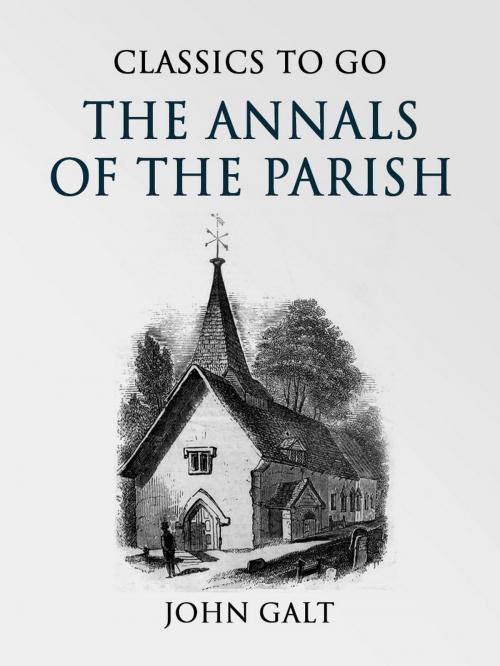 Cover of the book The Annals of the Parish by John Galt, Otbebookpublishing