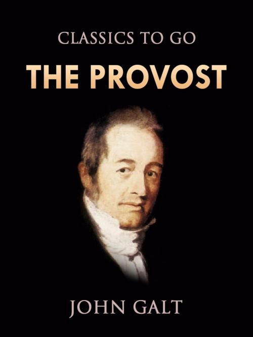 Cover of the book The Provost by John Galt, Otbebookpublishing