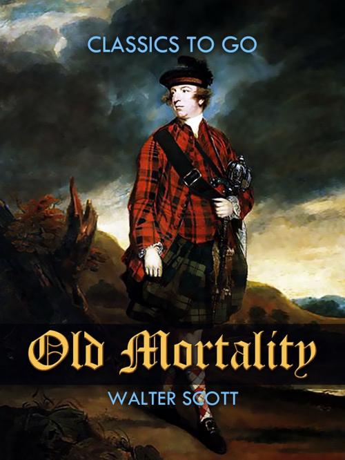 Cover of the book Old Mortality by Walter Scott, Otbebookpublishing