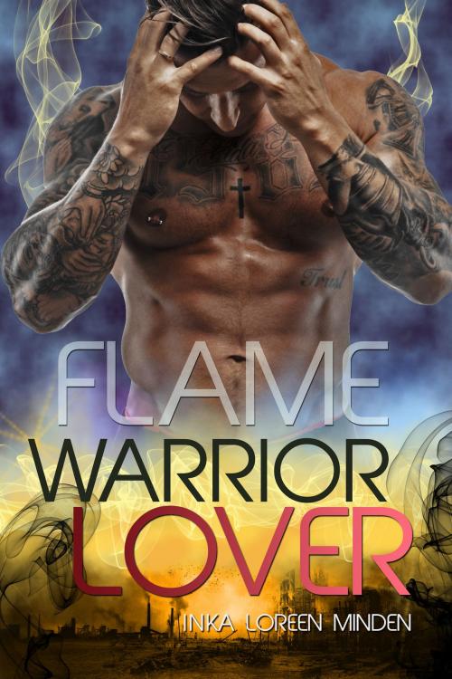 Cover of the book Flame - Warrior Lover 11 by Inka Loreen Minden, Inka Loreen Minden