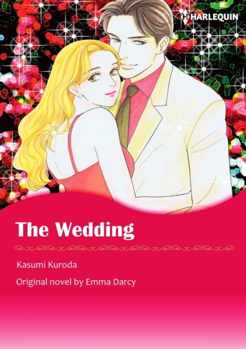Cover of the book THE WEDDING by KASUMI KURODA, Harlequin / SB Creative Corp.