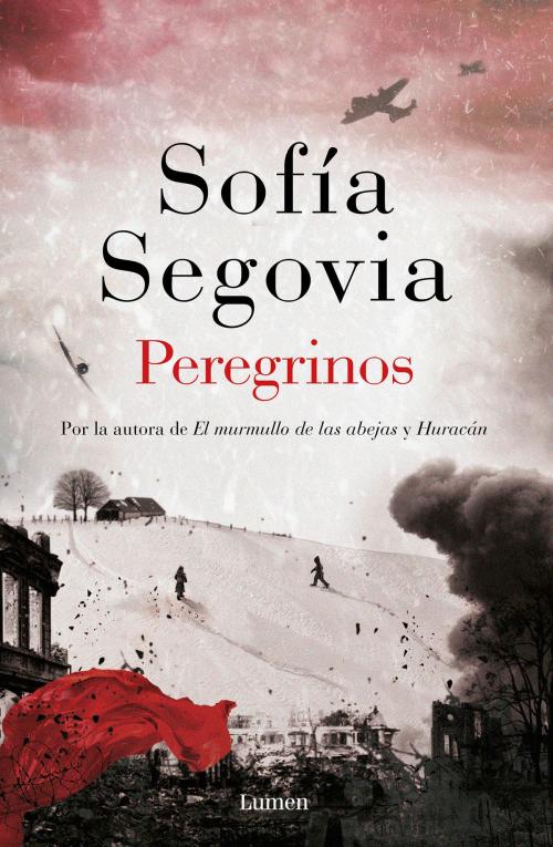 Cover of the book Peregrinos by Sofía Segovia, Penguin Random House Grupo Editorial México