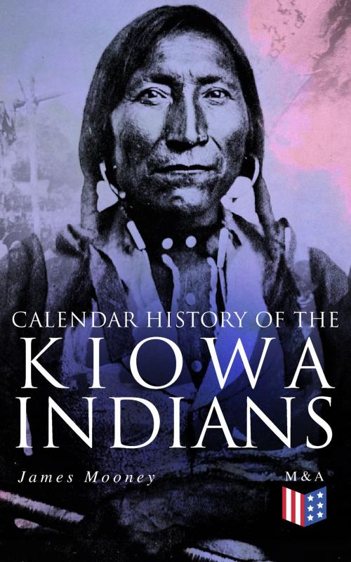 Cover of the book Calendar History of the Kiowa Indians by James Mooney, Madison & Adams Press