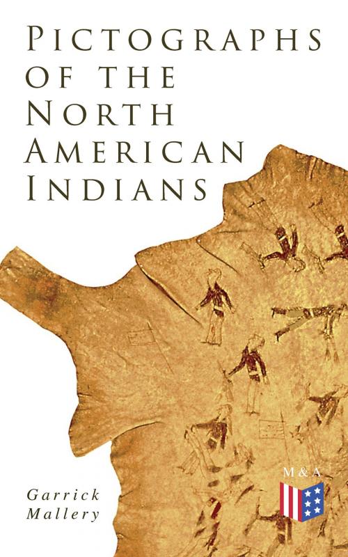 Cover of the book Pictographs of the North American Indians by Garrick Mallery, Madison & Adams Press