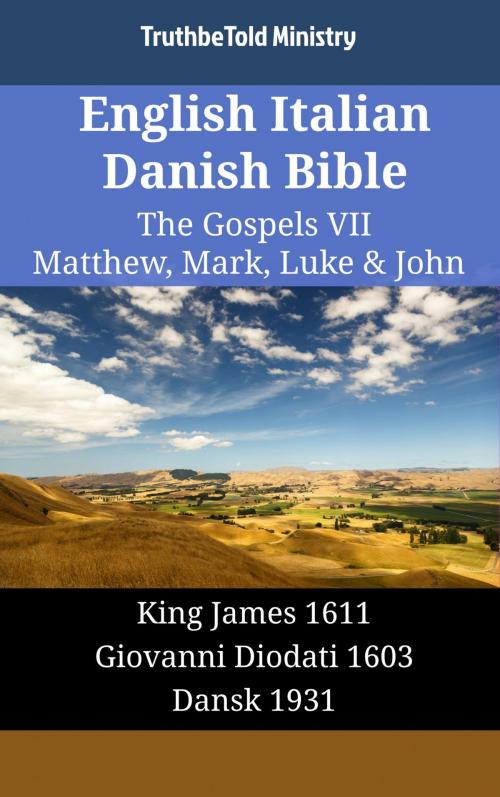 Cover of the book English Italian Danish Bible - The Gospels VII - Matthew, Mark, Luke & John by TruthBeTold Ministry, TruthBeTold Ministry