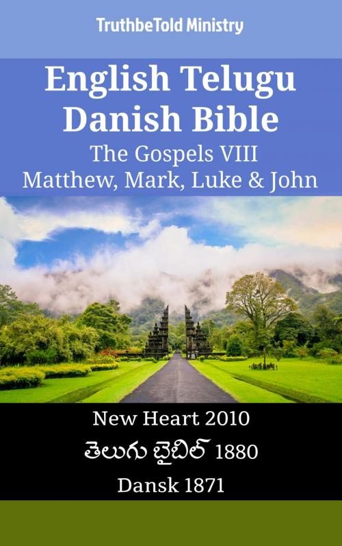 Cover of the book English Telugu Danish Bible - The Gospels VIII - Matthew, Mark, Luke & John by TruthBeTold Ministry, TruthBeTold Ministry