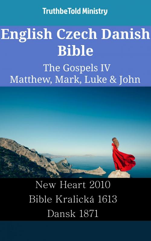 Cover of the book English Czech Danish Bible - The Gospels IV - Matthew, Mark, Luke & John by TruthBeTold Ministry, TruthBeTold Ministry