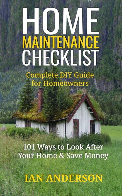 Cover of the book Home Maintenance Checklist by Ian Anderson, handycrowd media