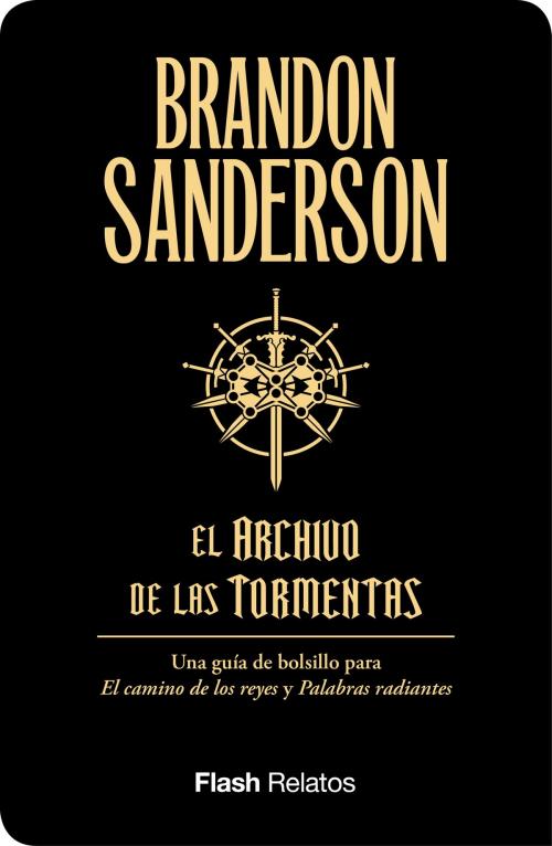 Cover of the book El Archivo de las Tormentas (Flash Relatos) by Brandon Sanderson, Penguin Random House Grupo Editorial España