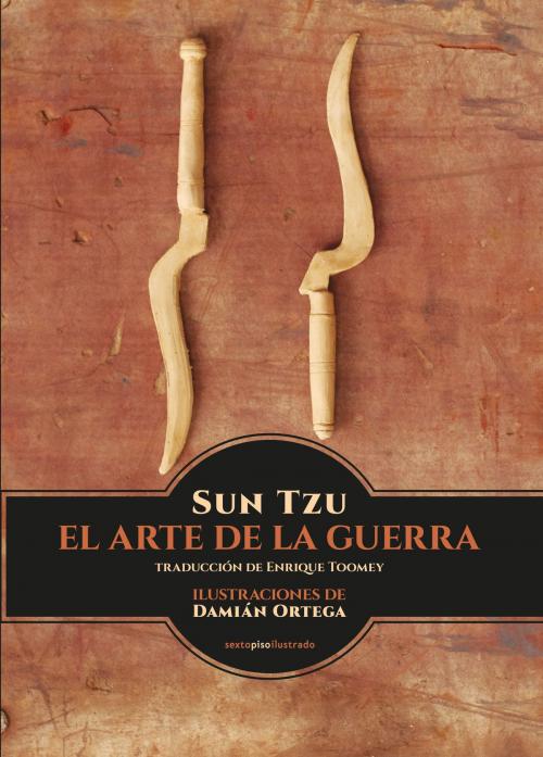 Cover of the book El arte de la guerra by Sun Tzu, Editorial Sexto Piso