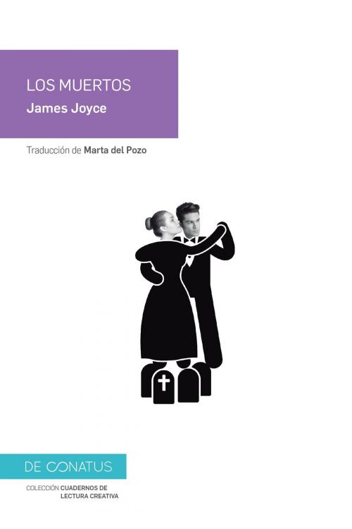 Cover of the book Los Muertos by James Joyce, De conatus