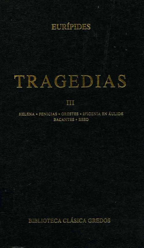 Cover of the book Tragedias III by Eurípides, Gredos