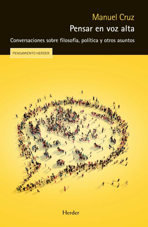 Cover of the book Pensar en voz alta by Manuel Cruz, Herder Editorial