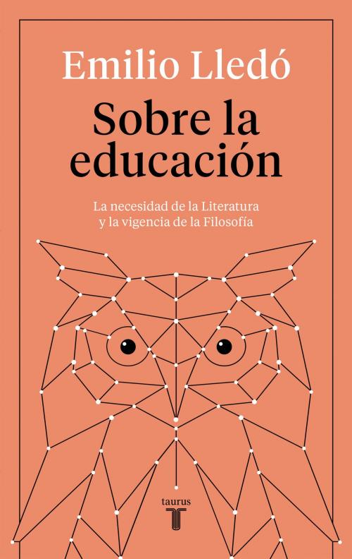 Cover of the book Sobre la educación by Emilio Lledó, Penguin Random House Grupo Editorial España