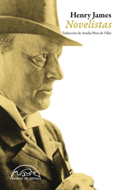 Cover of the book Novelistas by Henry James, Editorial Páginas de Espuma