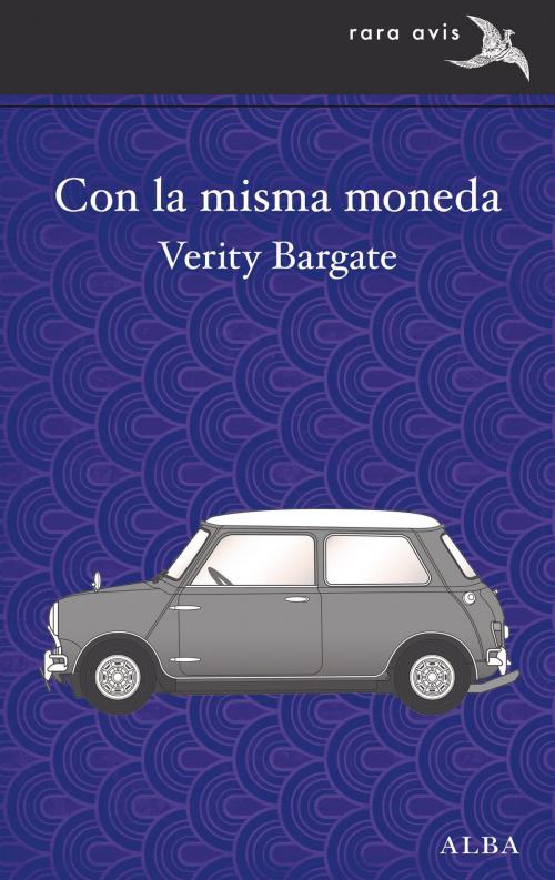 Cover of the book Con la misma moneda by Verity Bargate, Alba Editorial