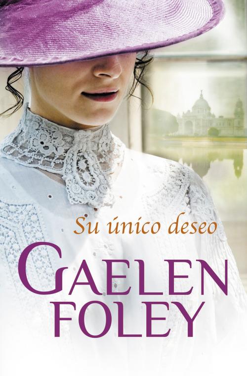 Cover of the book Su único deseo (Spice 1) by Gaelen Foley, Penguin Random House Grupo Editorial España