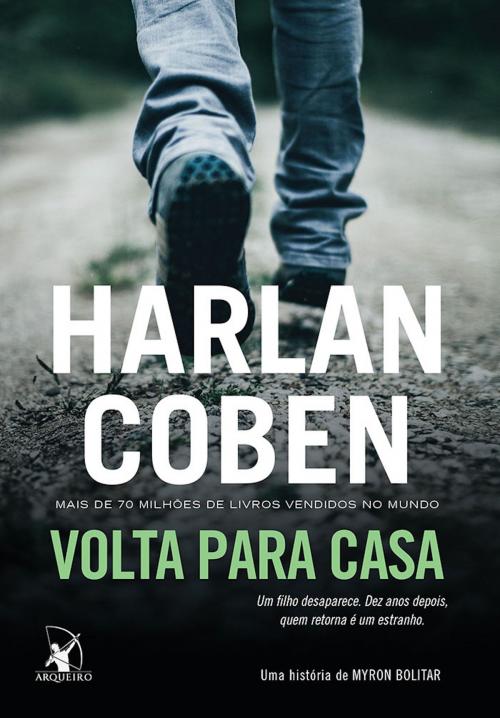 Cover of the book Volta para casa by Harlan Coben, Arqueiro