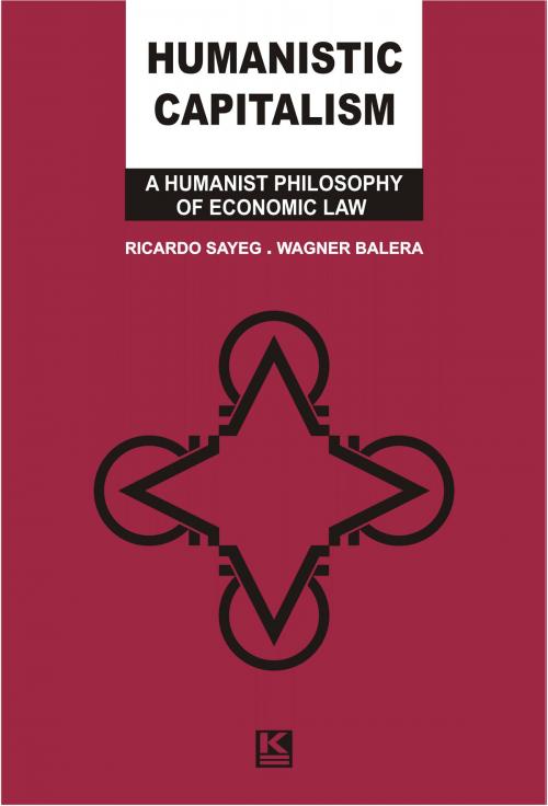 Cover of the book Humanistic Capitalism by Wagner Balera, Ricardo Sayeg, KBR