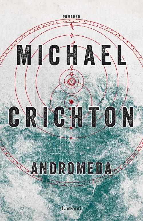 Cover of the book Andromeda by Michael Crichton, Garzanti