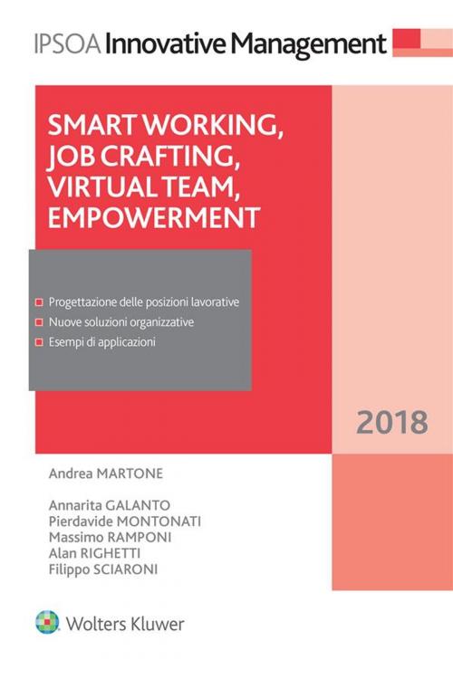 Cover of the book Smart working, Job crafting, Virtual team, Empowerment by Andrea Martone, Massimo Ramponi, Annarita Galanto, Pierdavide Montonati, Alan Righetti, Filippo Sciaroni, Ipsoa