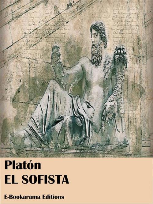 Cover of the book El Sofista by Platón, E-BOOKARAMA