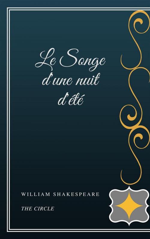 Cover of the book Le Songe d'une nuit d'été by William Shakespeare, Henri Gallas