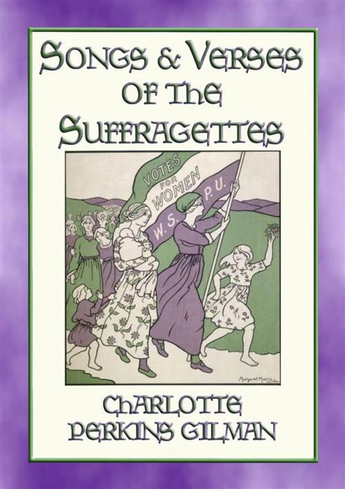 Cover of the book SONGS AND VERSES OF THE SUFFRAGETTES - music and hymns from the Suffrage Movement by Charlotte Perkins Gilman, Abela Publishing
