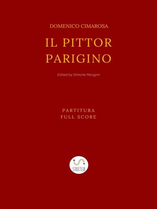 Cover of the book Il pittor parino (2nd Edition) by Domenico Cimarosa (Simone Perugini, a cura di), Publisher s23739