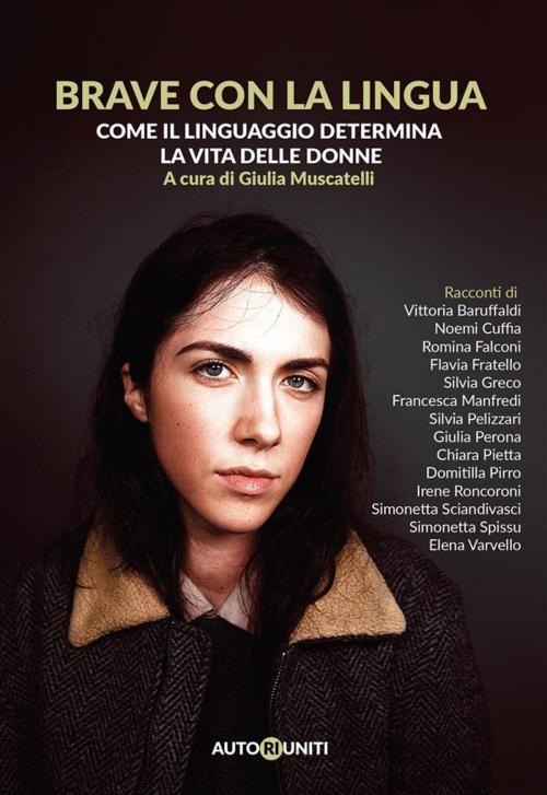 Cover of the book Brave con la lingua by AAVV, Autori Riuniti
