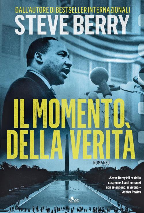 Cover of the book Il momento della verità by Steve Berry, Casa Editrice Nord